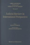 Cover of: Judicial review in international perspective by editor, Mads Andenas ; associate editor, Duncan Fairgrieve.