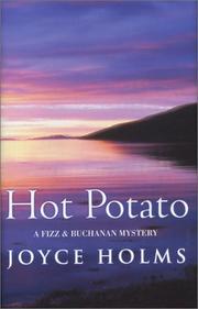 Cover of: Hot Potato (A & B Crime) by Joyce Holms