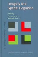 Cover of: Imagery And Spatial Cognition: Methods models and cognitive assessment (Advances in Consciousness Research)