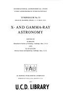 Cover of: X- and gamma-ray astronomy. by Edited by H. Bradt and R. Giacconi.