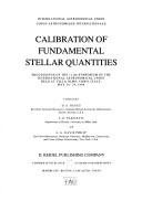 Cover of: Calibration of Fundamental Stellar Quantities (International Astronomical Union Symposia)