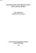 Pidginization and creolization by C. H. M. Versteegh