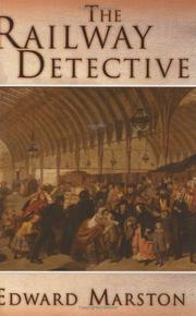 Cover of: Railway Detective (A & B Crime) (A & B Crime) by Edward Marston