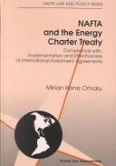 NAFTA and the Energy Charter Treaty by Mirian Kene Omalu