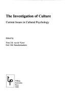 Cover of: The Investigation of culture: current issues in cultural psychology