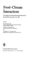 Cover of: Food-climate interactions by edited by Wilfrid Bach, Jürgen Pankrath, and Stephen H. Schneider.