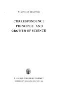 Cover of: Correspondence principle and growth of science