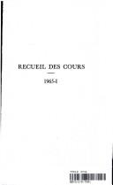 Cover of: Recueil Des Cours: Academie De Droit International De LA Haye (Recueil Des Cours, Collected Courses)