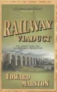 Cover of: The Railway Viaduct (Inspector Robert Colbeck)