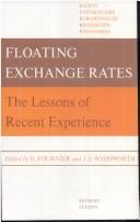 Cover of: Floating exchange rates by edited by H. Fournier and J. E. Wadsworth ; with contributions from G. Carli ... [et al.].