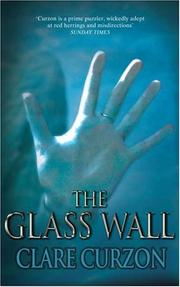 Cover of: The Glass Wall by Clare Curzon, Clare Curzon