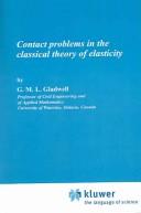 Cover of: Contact Problems in the Classical Theory of Elasticity (Monographs and Textbooks on Mechanics of Solids and Fluids.)