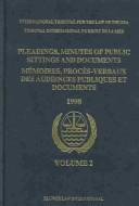 Cover of: Pleadings, Minutes of Public Sittings, and Documents:The M/V "Saiga" (No. 2) Case, Saint Vincent and the Grenadines V. Guinea: Provisional Measures = Memoires, ... Affaire du Navire "Saiga" (No. 2), Saint-V