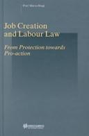 Cover of: Job creation and labour law by edited by Marco Biagi.