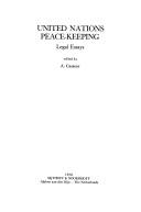 Cover of: United Nations peace-keeping: legal essays