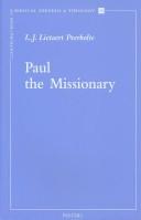 Cover of: Paul the Missionary (Contributions to Biblical Exegesis and Theology, 34.) by L. J. Lietaert Peerbolte
