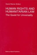 Cover of: Human rights and humanitarian law by edited by Daniel Warner.
