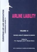 Cover of: Second Liability Seminar in Munich : Airline Liability (European Air Law Association Series, Volume 14)