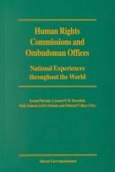 Cover of: Human rights commissions and ombudsman offices: national experiences throughout the world