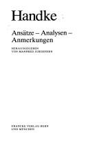 Cover of: Handke: Ansätze, Analysen, Anmerkungen