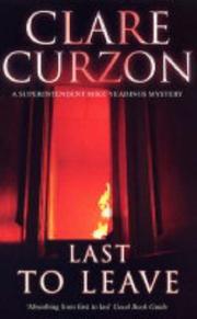 Cover of: The Last to Leave (Superintendant Mike Yeadings Mystery)