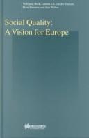 Cover of: Social quality: a vision for Europe