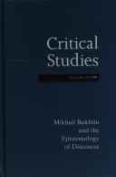 Cover of: Mikhail Bakhtin And The Epistemology Of Discourse.(Critical Studies 2, 1/2)