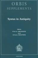 Cover of: Syntax in Antiquity: Orbis/Supplementa (Orbis (Louvain, Belgium). Supplementa) (Orbis (Louvain, Belgium). Supplementa)