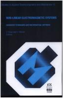 Cover of: Non-Linear Electromagnetic Systems: Advanced Techniques and Mathematical Methods (Studies in Applied Electromagnetics and Mechanics, Vol. 13) (Studies in Applied Electromagnetics and Mechanics)