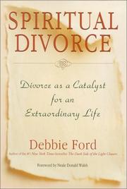 Cover of: Spiritual Divorce: Divorce As a Catalyst for an Extraordinary Life