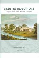 Cover of: Green and Pleasant Land: English Culture and the Romantic Countryside (Groningen Studies in Cultural Change, V. 8) (Groningen Studies in Cultural Change, V. 8)
