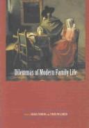 Cover of: Dilemma's of a Modern Family Life