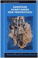 Cover of: European avant-garde: new perspectives : Avantgarde, Avantgardekritik, Avantgardeforschung