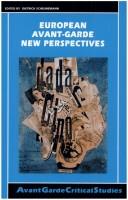 Cover of: European Avant-Garde: New Perspectives. (Avant Garde Critical Studies 15) (Avant Garde Critical Studies)