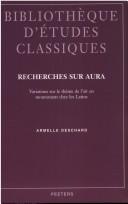 Cover of: Recherches sur aura by A. Deschard