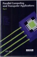 Parallel computing and transputer applications by International Conference on Parallel Computing and Transputer Applications (1992 Barcelona)
