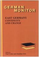 Cover of: East Germany by edited by Paul Cooke and Jonathan Grix.