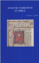 Cover of: La Bible en recits: deuxième Colloque internationale d'analyse narrative des textes de la Bible, Louvain-la-Neuve, avril 2004