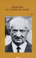 Cover of: Heidegger Et L'Hymne Du Sacri (Bibliotheca Ephemeridum Theologicarum Lovaniensium) by Emilio Brito