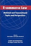 Cover of: E-commerce law: national and transnational topics, and perspectives