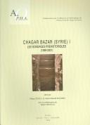 Cover of: Chagar Bazar (Syrie)