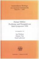 Cover of: Heiner Müller: Probleme Und Perspektiven Bath-Symposion 1998. (Amsterdamer Beiträge zur neueren Germanistik 48) (Amsterdamer Beitrage zur neueren Germanistik)