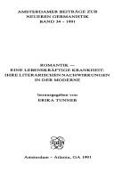 Cover of: Romantik--Eine Lebenskraftige Krankheit by Erika Tunner