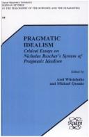 Cover of: Pragmatic Idealism by Rodopi, Axel WUstehube, Michael Quante