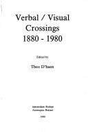 Cover of: Verbal, visual crossings, 1880-1980