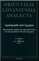 Cover of: Apokalyptik und Ägypten: eine kritische Analyse der relevanten Texte aus dem griechisch-römischen Ägypten