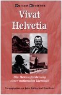 Cover of: Vivat Helvetia by Jattie Enklaar, Hans Ester