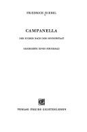 Cover of: Campanella, der Sucher nach dem Sonnenstaat: Geschichte eines Schicksals.