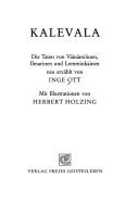 Cover of: Kalevala: D. Taten von Vainamoinen, Ilmarinen u. Lemminkainen