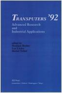 Cover of: Transputers '92 by Transputers '92 (1992 Arc et Senans, France)